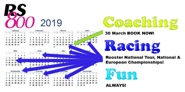More information on 2019 RS800 CALENDAR PREVIEW HERE: Coaching, Racing, Fun