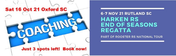 More information on Coaching Day Sat 16 Oct then Harken RS End of Seasons Regatta 6-7 Nov